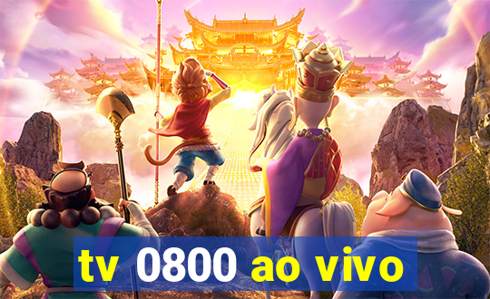 tv 0800 ao vivo